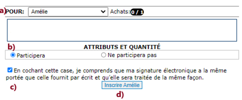 Formulaire d'inscription pour Amélie: (a) menu déroulant "POUR", (b) choix "Participera" ou "Ne participera pas", (c) case à cocher pour consentement signature électronique, (d) bouton "Inscrire Amélie".
